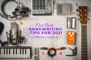Musical instruments with "Our Best Songwriting Tips for 2021"