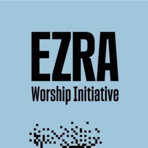 Read more about the article GEORGE & CAROL GODWIN: Ezra Worship Initiative